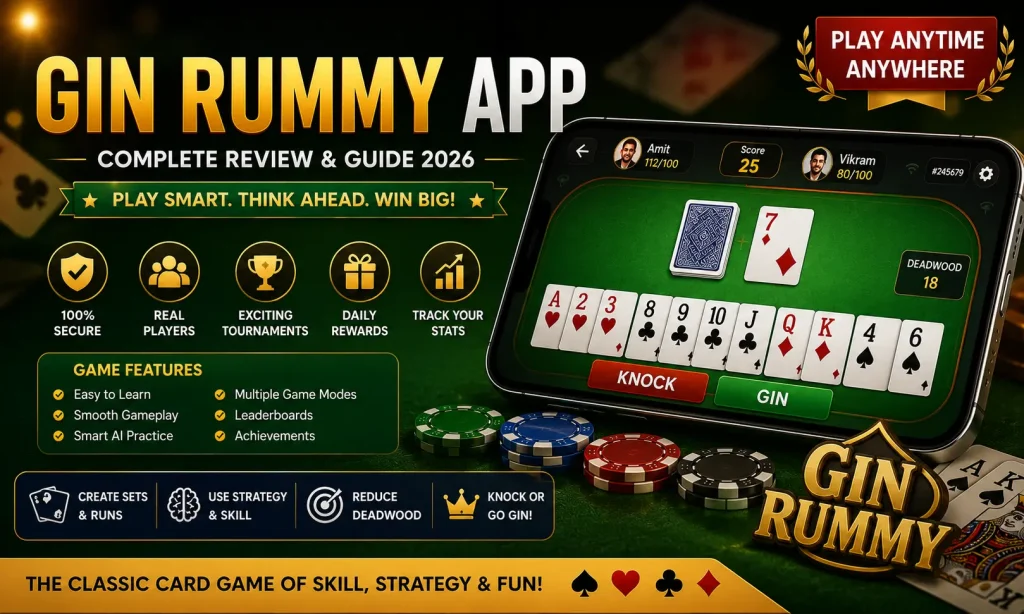 Gin Rummy App Review – Complete Guide, Features, Gameplay & Tips